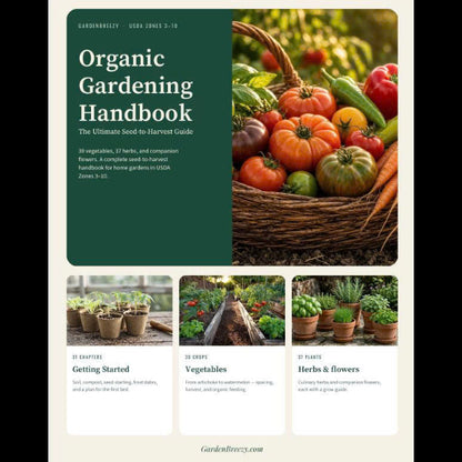 The Complete Organic Gardening Handbook | GardenBreezy